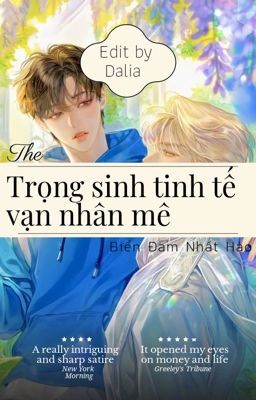 [EDIT] Trọng Sinh Tinh Tế Vạn Nhân Mê