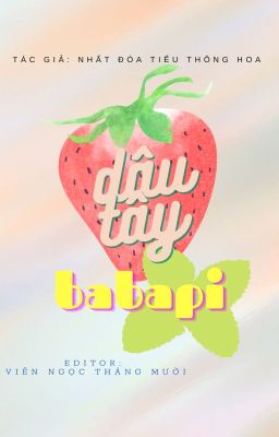 [EDITED/ĐAM MỸ] DÂU TÂY BA BA PI