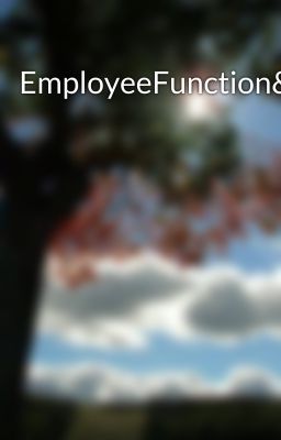 EmployeeFunction&Test