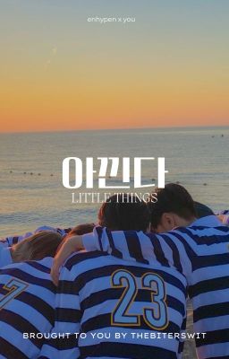 enhypen x you | little things.