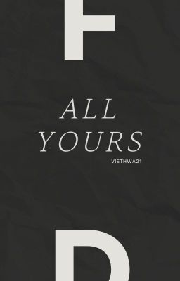 (Faker x Deft) All yours