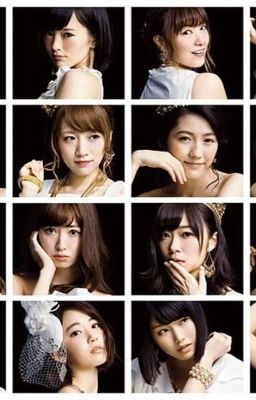 [FanFic-AKB48] Những cá thể dữ dội của 48Group