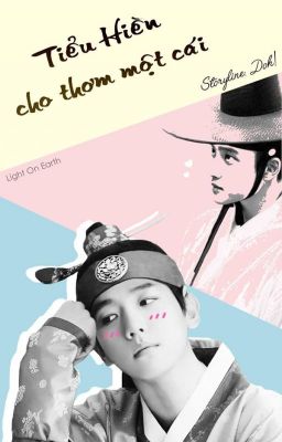 [FANFIC • BAEKSOO] TIỂU HIỀN, CHO THƠM MỘT CÁI