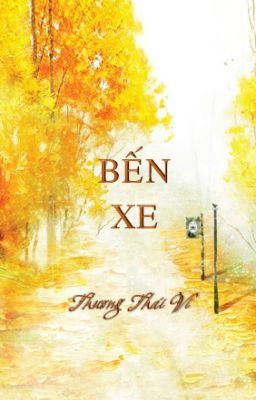 Fanfic Bến Xe