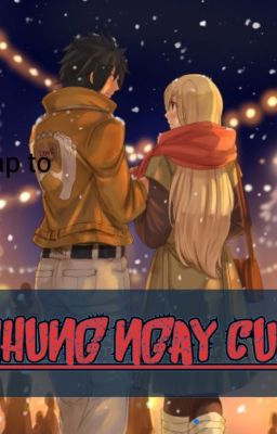 [Fanfic Fairy Tail ] Những Ngày cuối [ Graylu ]