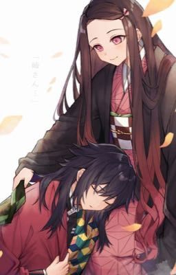 FanFic [Giyuu x Nezuko ] Yêu một cô gái quỷ