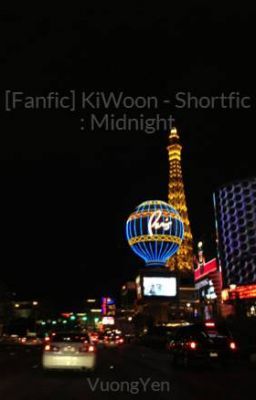 [Fanfic] KiWoon - Shortfic : Midnight