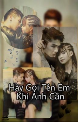 { Fanfic Vinzoi } Hãy Gọi Tên Em Khi Anh Cần .