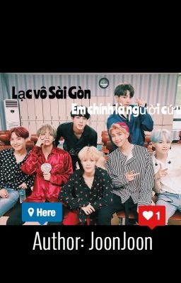 [Fanfiction] Lạc vô Sài Gòn, em chính là người cứu-BTS