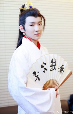 [Fanfiction TFBOYSx12 chòm sao] Ta Là Nhị Vương Gia!!!