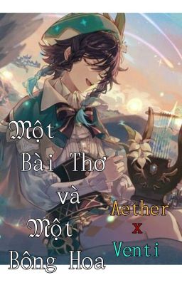 (Fic Dịch)Một Bài Thơ Và Một Bông Hoa 