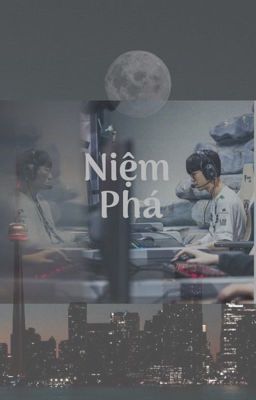 [Fic NingShy] Niệm Phá