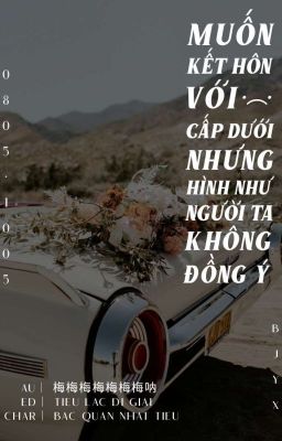 Full | Edit | Muốn kết hôn với cấp dưới