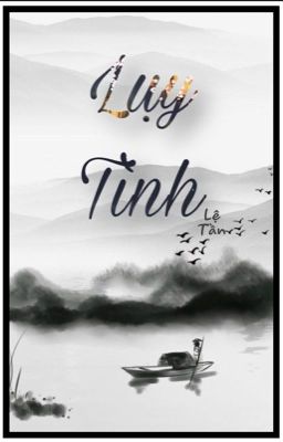 [Full] Lụy Tình-One Shot ¦ Lệ Tần 