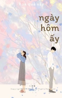 [ Full ] Ngày Hôm Ấy