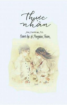 [Full] Thực Nhân 