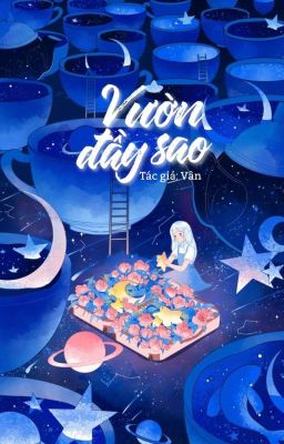 [ Full ]  Vườn đầy sao 