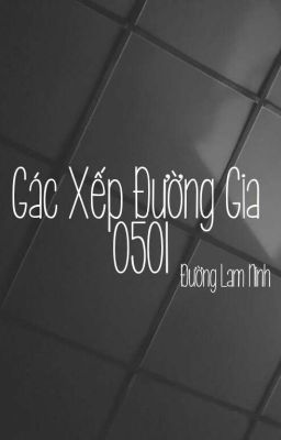 Gác Xếp Đường Gia 0501 