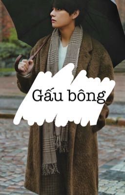 Gấu bông  || Taehyung