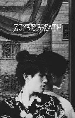 | GEMIMIFOURTH | ZOMBIE BREATH 