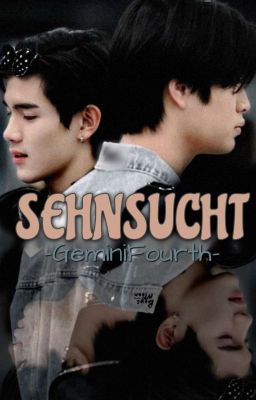 •GeminiFourth• SEHNSUCHT