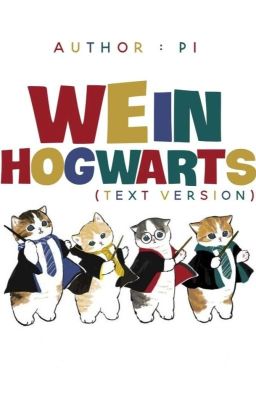 gf ; chúng tớ ở hogwarts - text version