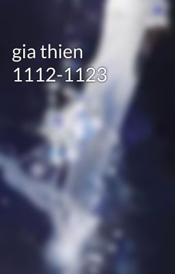 gia thien 1112-1123