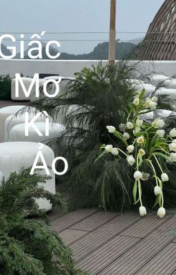 Giấc Mơ Kì Ảo