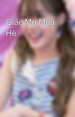 Giấc Mơ Mùa Hè