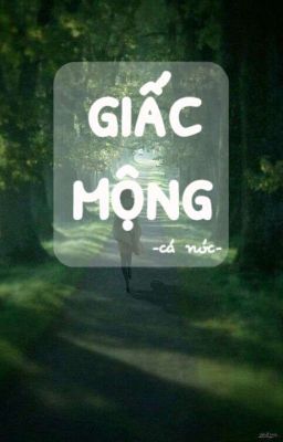 Giấc Mộng - Cá Nóc