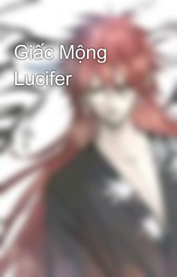 Giấc Mộng Lucifer