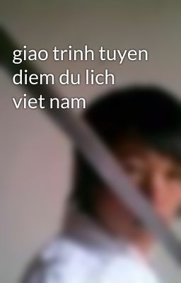 giao trinh tuyen diem du lich viet nam