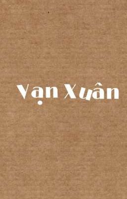 Giới Thiệu Về Blog Vạn Xuân. 