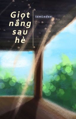 Giọt nắng sau hè