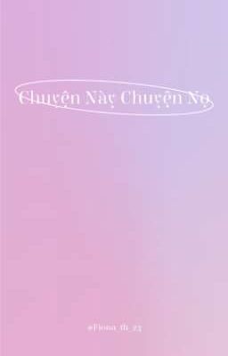 Girls Planet 999/ Chuyện này chuyện nọ