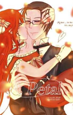 [Grelliam Fanfiction] • A PETAL | Black Butler.