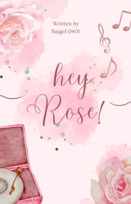 guria | hey, rose!