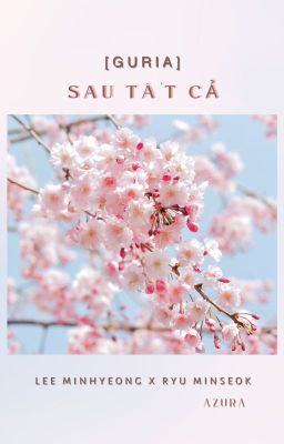 [GURIA] Sau tất cả