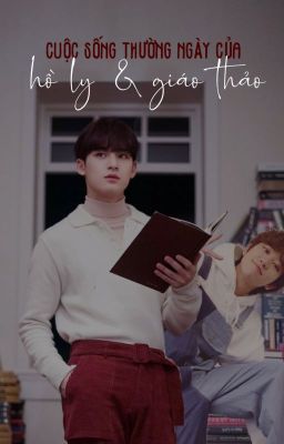 [GYUHAO ver] Cuộc sống thường ngày của hồ ly và giáo thảo