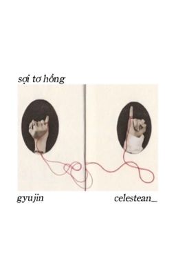 gyujin; sợi tơ hồng