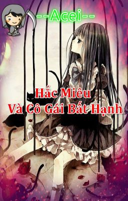 Hắc Miêu Và Cô Gái Bất Hạnh