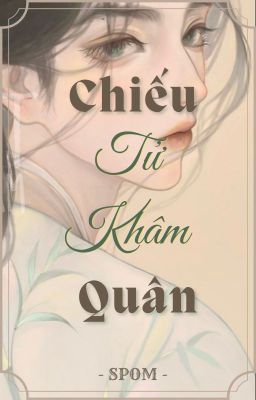 [Hanh Quốc] Chiếu Tử Khâm Quân