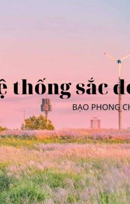 HỆ THỐNG SẮC ĐẸP [BFZY]