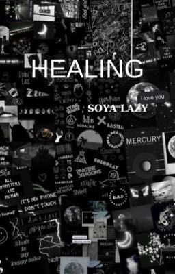 [Healing]