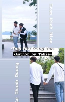 『HieuHuy』 Tình Yêu Trong Bar