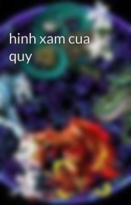 hinh xam cua quy