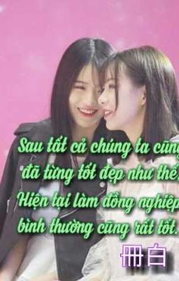 [HJ][BEJ48][GNZ48][Sách Bạch]Sau tất cả chúng ta đã từng