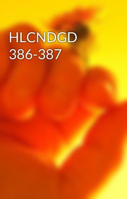 HLCNDGD 386-387