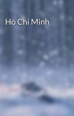 Ho Chi Minh