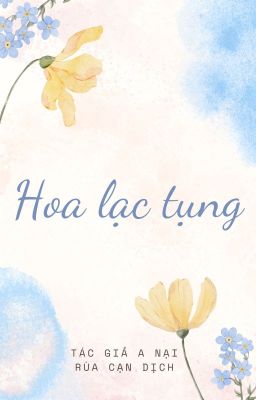 Hoa Lạc Tụng (Khúc Ca Hạnh Phúc)